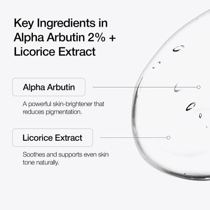 Alpha Arbutin 2% + Licorice Extract